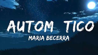 Мария Бесерра - АВТОМАТИЧЕСКИЙ | Музыкальная высота