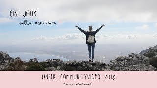 Ein Jahr Voller Abenteuer - Unser Communityvideo 2018 - Odernichtoderdoch