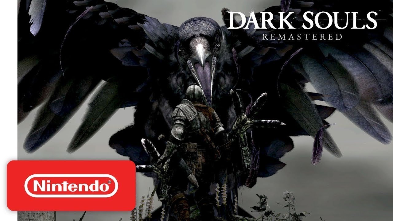 Dark Souls Remastered Launch Trailer Nintendo Switch Youtube