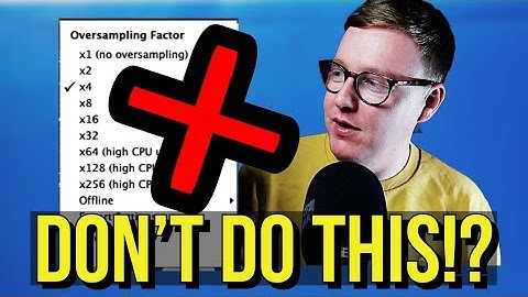 Verpest jij je mixen door het oversamplen van plugins?