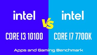 Intel Core i3 10100 vs Intel Core i7 7700K - Apps & Gaming Benchmark (RTX 3090) Intel Core i3 10100 vs Intel Core i7 7700K - Apps & Gaming Benchmark (RTX 3090)