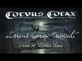 Corvus Corax Trioculi (Game of Thrones Main Title)