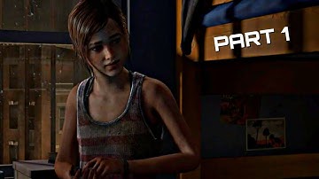 The Last Of Us Remastered Left Behind DLC Gameplay Walkthrough  - Part 1 | PS4 (No Commentary)