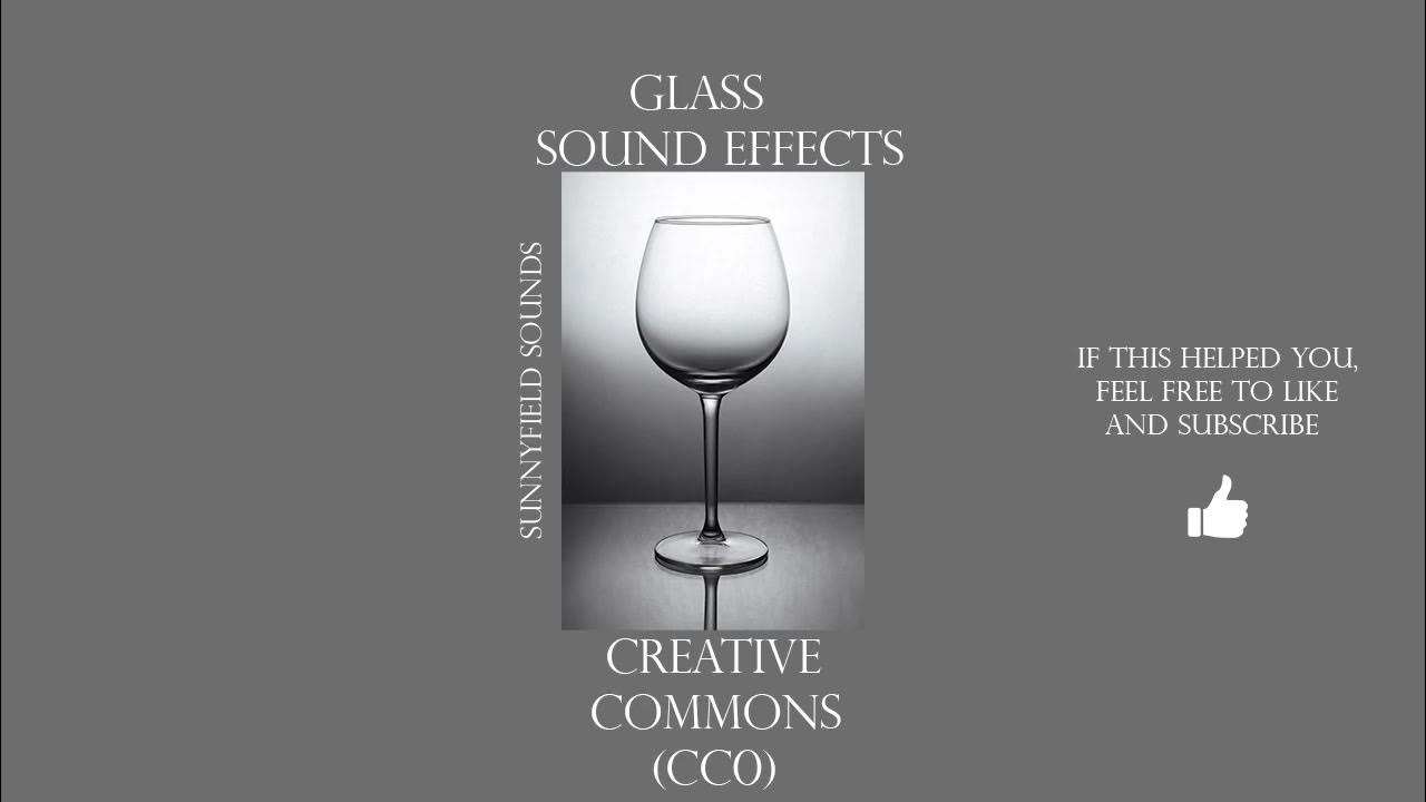 Glass Sound Effects Clink Sound Effect YouTube