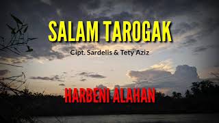 Karaoke Harbeni Alahan - Salam Tarogak