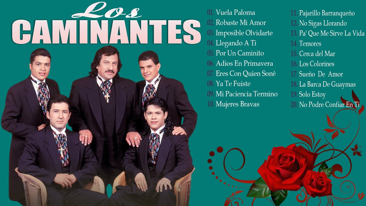 Los Caminantes 30 super exitos - Los Caminantes Mix El Mejor Mix Romantico de Exitos