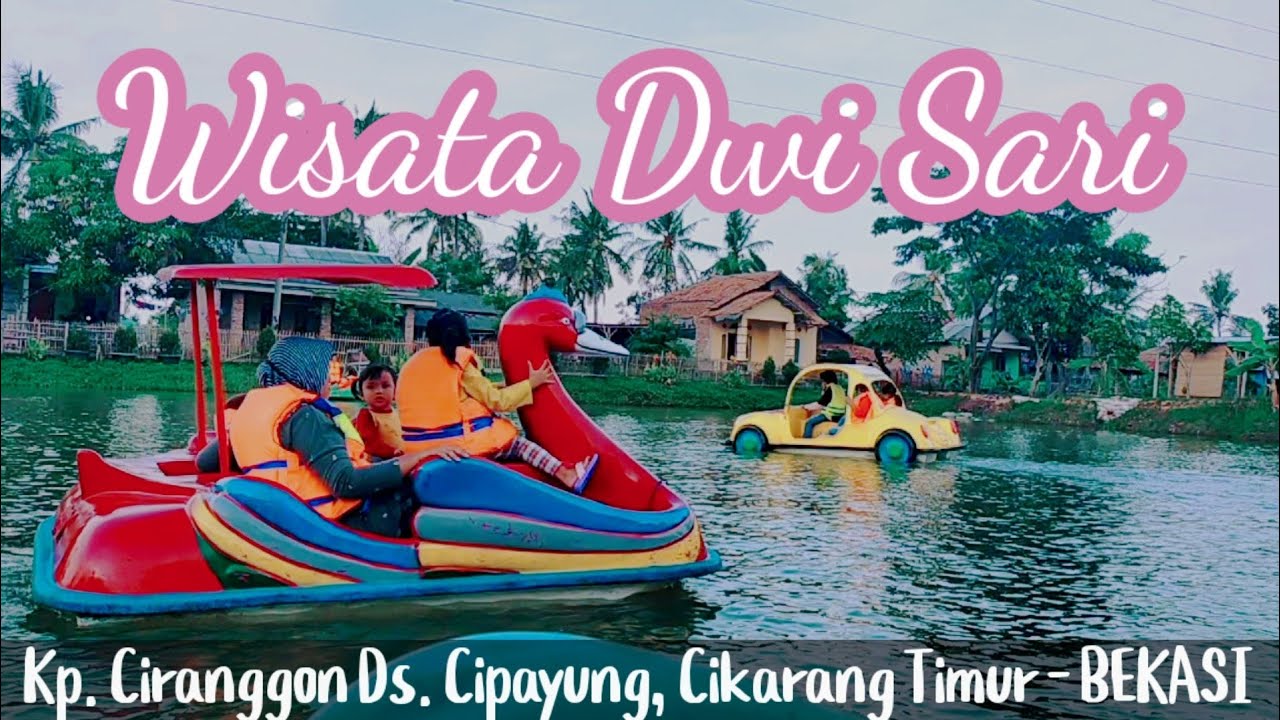 Wisata Dwi Sari Ciranggon Cikarang Timur Bekasi Youtube