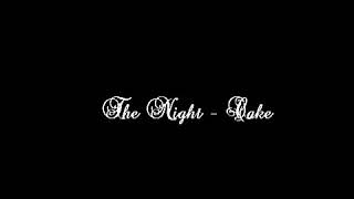 ASG AMV: The Nigth - Cake