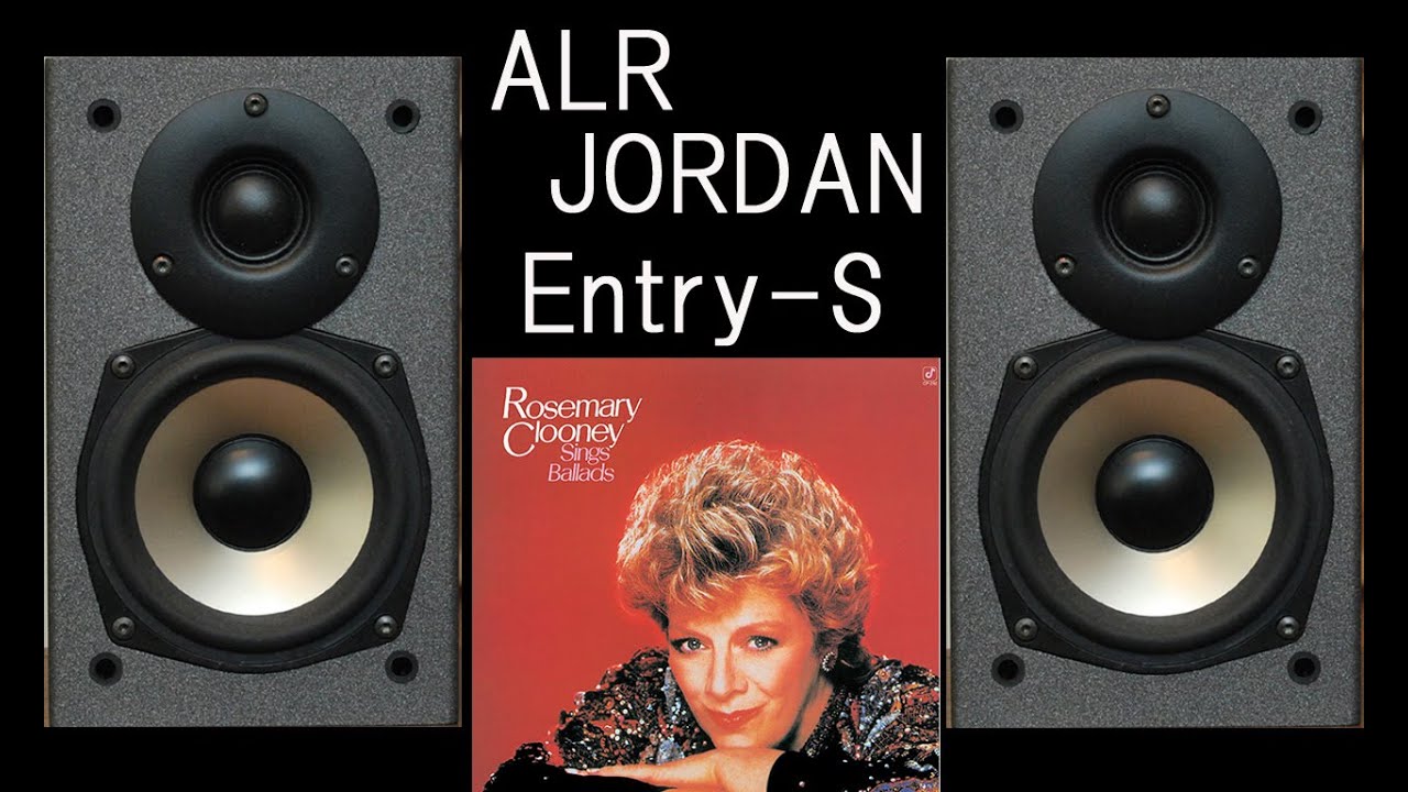ALR JORDAN Entry-S ローズマリー・クルーニー 酒とバラの日々 空気
