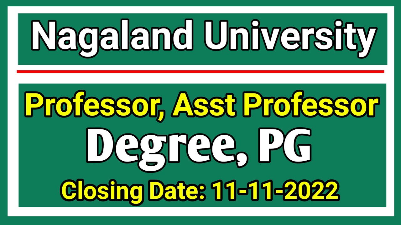 nagaland university recruitment 2022, nagaland university jobs