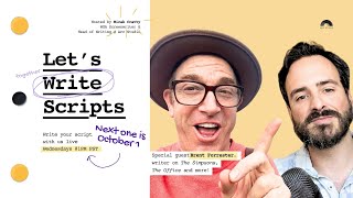 Let's Write Scripts - Brent Forrester (The Simpsons, The Office)
