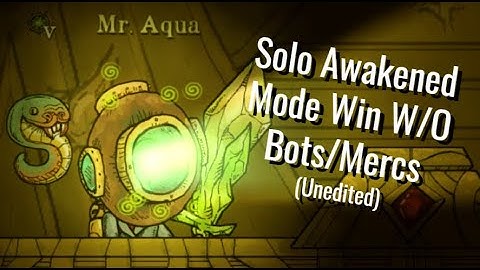 Solo Awakened Mode Win WITHOUT Bots/Mercenaries! (Unedited) | We Need to go Deeper