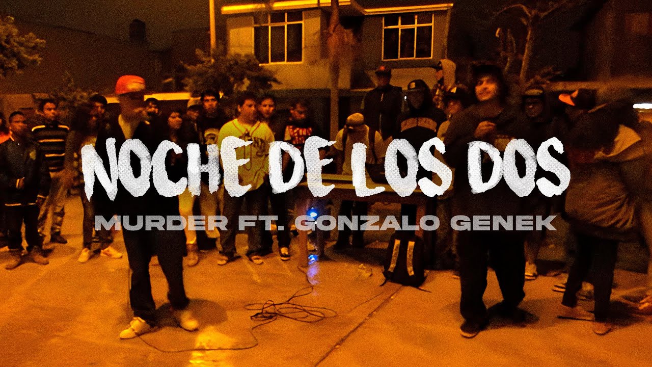 Murder - Noche de los Dos ft. Gonzalo Genek [Letra + Video] - YouTube
