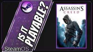 Is Assassin's Creed Playable? SteamOS Performance [Ryzen 9 7950X | RX 7800XT]