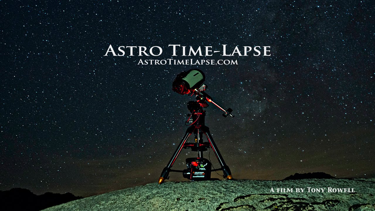 Astro Time Lapse - YouTube