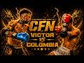 Colombia vs Victor - CFN 15