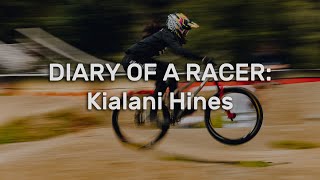 Diary of a Racer: Kialani Hines