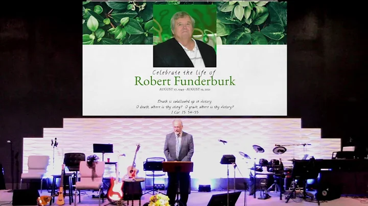 Celebration of the Life of Robert Funderburk