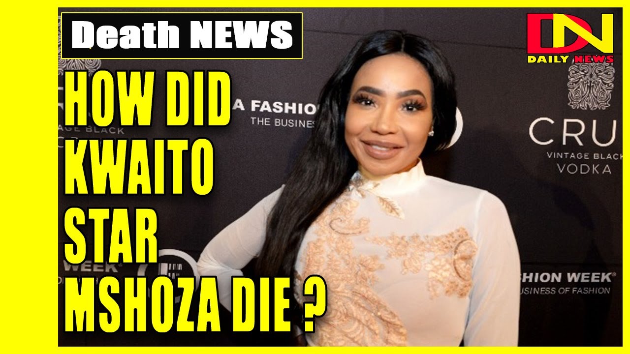 How did Kwaito Star Mshoza die ? Kwaito Star Mshoza Has Passed On