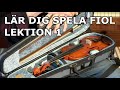 Lär dig spela fiol - Lektion 1