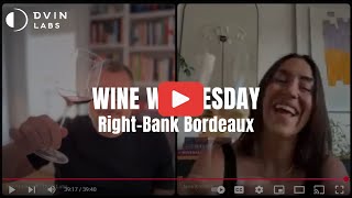 🍷 Wine Wednesday – Right Bank Bordeaux  🍇