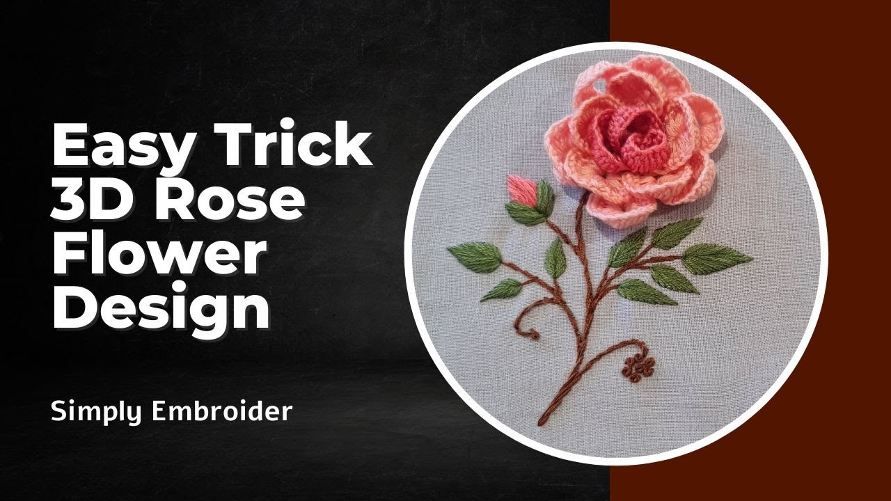 3D Rose flower design #diy #creativity #creative #embroidery - YouTube