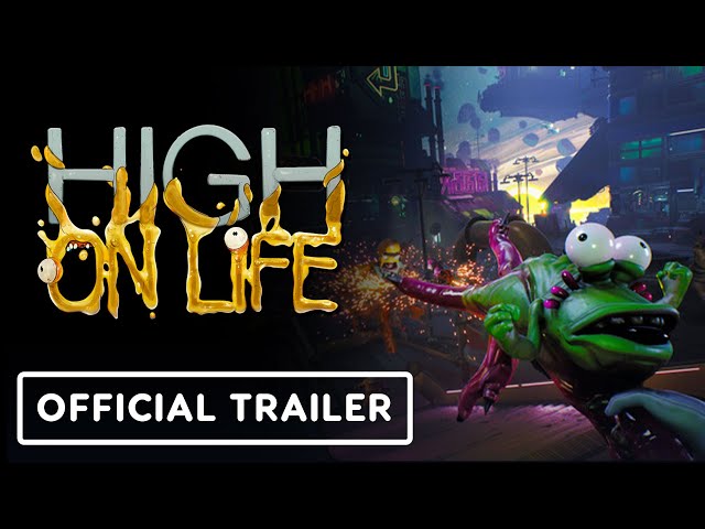 HIGH ON LIFE Official Game Trailer 