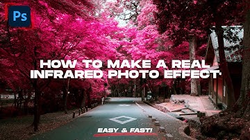 How To Make A Real Infrared Photo Effect  | Photoshop Tutorial