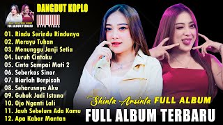 Rindu Serindu Rindunya - Shinta Arsinta Full Album Top Viral 2025 | Dangdut Koplo Terbaru 2025