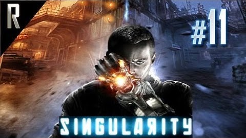 ◄ Singularity Walkthrough HD - Part 11