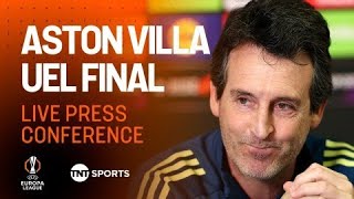 LIVE: Aston Villa Press Conference ahead of UEFA Europa League Final against Freiburg