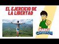 El Ejercicio de la Libertad