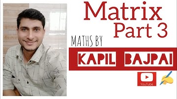 Multiplication of matrices| matrix Part3
