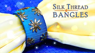 How To Make Designer Kundan Stone Silk Thread Bangles