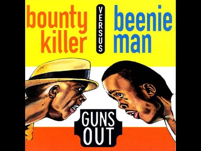 Bounty Killer VS Beenie Man - Guns Out (1994 Compilation Preview)