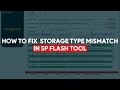 How to fix storage type mismatch in sp flash tool  romshillzz