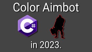 Celebrity Color Aimbot in C# .NET (Tutorial) Profile