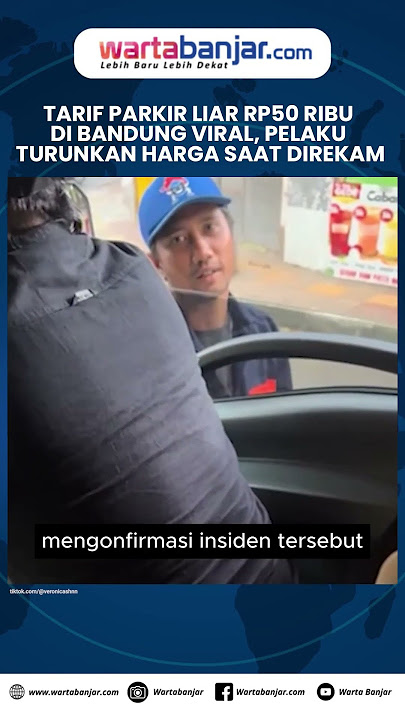 Illegal Parking Fee of Rp 50,000 in Bandung Goes Viral, Perpetrator Lowers Price While Being Filmed