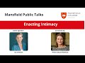 Mansfield Public Talk with Ita O'Brien - Enacting Intimacy