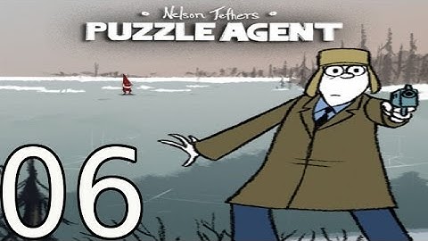 Nelson Tethers: Puzzle Agent - [06/07] - English Walkthrough