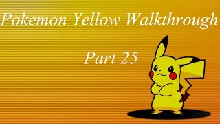 Pokemon Yellow Walkthrough Part 25 How To Get Surf HM 03