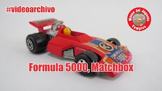 Matchbox Formula 5000 video archivo del Museo del Juguete Tampico