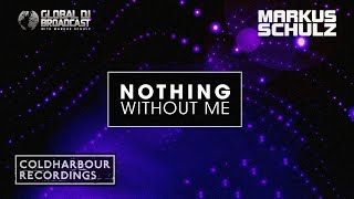 Markus Schulz Feat. Ana Diaz - Nothing Without Me | Markus Schulz Return to Coldharbour Remix Resimi