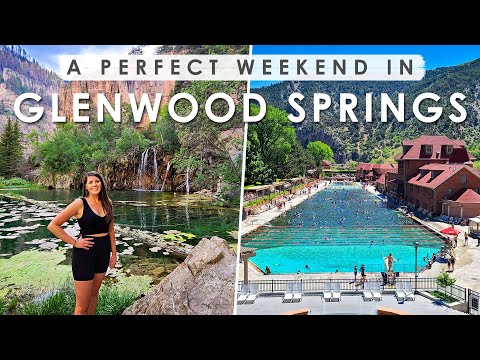 GLENWOOD SPRINGS, Colorado WEEKEND GETAWAY GUIDE | BEST Things to Do