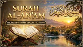 Surah Al-An'am | Beautiful Quran Recitation | Arabic & English Translation