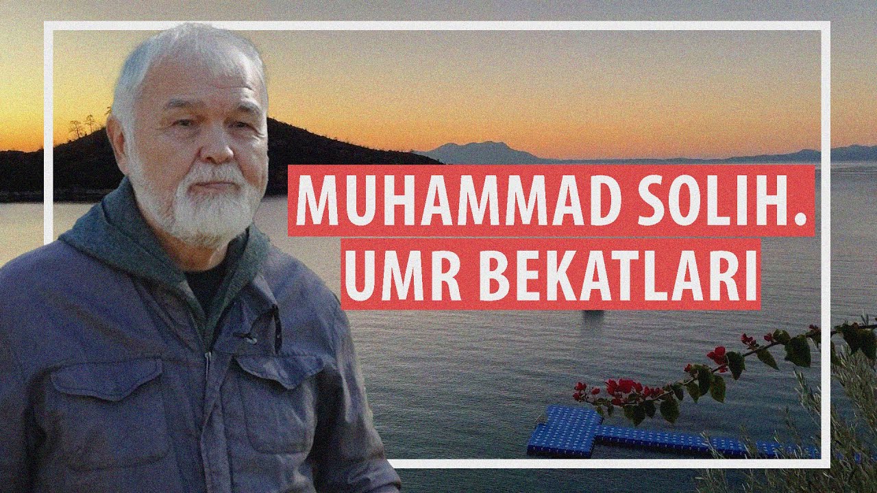 Muhammad Solihning kechagi va bugungi kuni