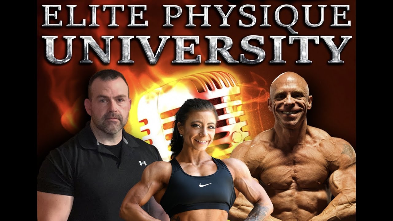 Elite Physique University Ep. 79 Dr. Scott Stevenson Advanced Training ...