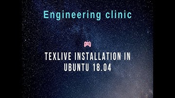 Installing TexLive 2019 in Ubuntu 18.04