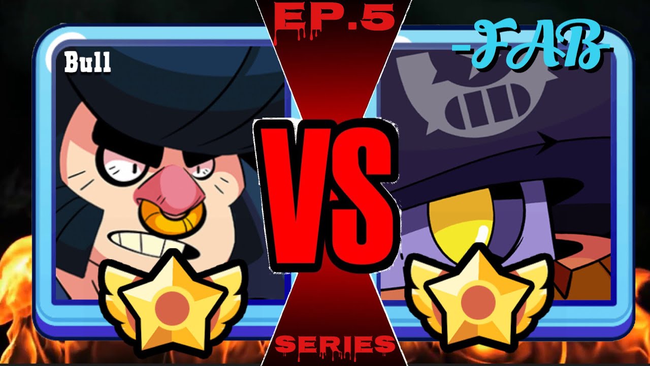 Bull Vs Darryl Dps Battle Vs Series Ep5 Brawl Stars Youtube - pliage de personnage de brawl stars darryle vs bull