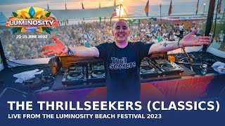 The Thrillseekers (Classics) live at Luminosity Beach Festival 2023 #LBF23
